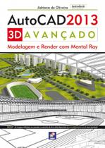 Livro - Autodesk® Autocad 2013 3D avançado