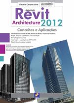 Livro - Autodesk® Revit Architecture 2012
