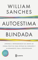 Livro - Autoestima blindada Livro - Autoestima blindada