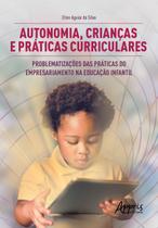 Livro - Autonomia, Crianças e Práticas Curriculares Livro - Autonomia, Crianças e Práticas Curriculares