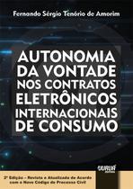 Livro - Autonomia da Vontade nos Contratos Eletrônicos Internacionais de Consumo