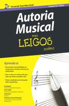 Livro - Autoria musical para leigos