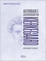 Livro - Autoridade E Autenticidade Em Kierkegaard