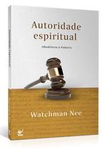 Livro Autoridade Espiritual Watchman - VIDA