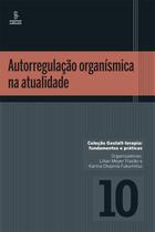 Livro - Autorregulação organísmica na atualidade