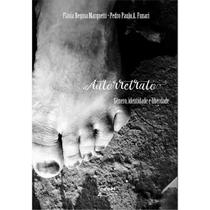 Livro Autorretrato: Gênero, Identidade E Liberdade - Eduel