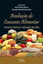 Livro - Avaliação do consumo alimentar Livro - Avaliação do consumo alimentar
