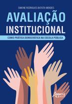 Livro - Avaliação institucional como prática democrática na escola pública