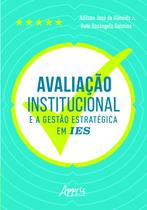 Livro - Avaliação institucional e a gestào estratégica em ies