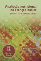 Livro - Avaliação nutricional na atenção básica Livro - Avaliação nutricional na atenção básica