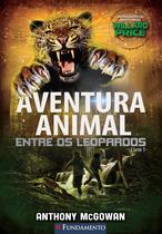 Livro - Aventura Animal 01 - Entre Os Leopardos