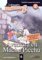 Livro - Aventura en Machu Picchu - Nivel A
