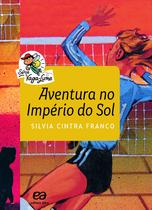 Livro - Aventura no império do sol Livro - Aventura no império do sol
