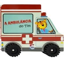 Livro Aventura Sobre Rodas: A Ambulância do Tim