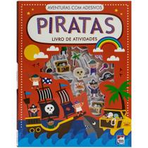 Livro - Aventuras com Adesivos - Livro de Atividades: Piratas