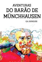 Livro - Aventuras do Barão de Münchhausen Livro - Aventuras do Barão de Münchhausen
