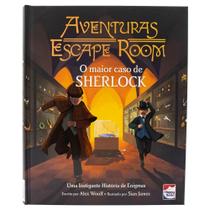Livro - Aventuras Escape Room: O Maior Caso de Sherlock