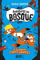 Livro - Aventuras no bosque - A Floresta Cintilante Vol. 02 Livro - Aventuras no bosque - A Floresta Cintilante Vol. 02