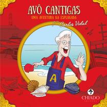 Livro - Avô Cantigas – Uma Aventura na Esplanada
