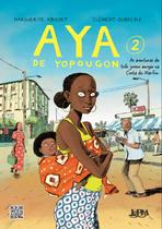 Livro - Aya de Yopougon - volume 2 Livro - Aya de Yopougon - volume 2