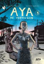 Livro - Aya de Yopougon - volume 3 Livro - Aya de Yopougon - volume 3