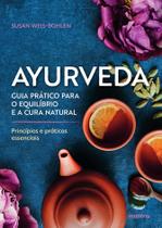 Livro - Ayurveda – Princípios e práticas essenciais