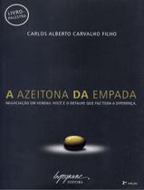 Livro - Azeitona Da Empada, A - Negociacao Em Vendas