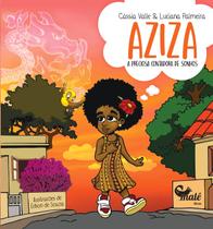 Livro - Aziza: a preciosa contadora de sonhos