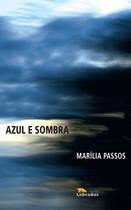 Livro - Azul e sombra
