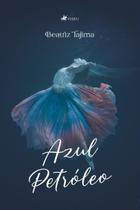 Livro - Azul Petróleo Livro - Azul Petróleo