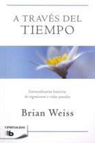 Livro B de Bolsillo: Através do tempo até a cura (edição em espanhol) Livro B de Bolsillo: Através do tempo até a cura (edição em espanhol)