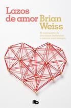 Livro B de Bolsillo Lazos de amor//Só o amor é real Livro B de Bolsillo Lazos de amor//Só o amor é real