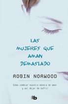Livro B de Bolsillo Mulheres que amam demais (edição em espanhol) Livro B de Bolsillo Mulheres que amam demais (edição em espanhol)