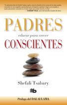 Livro B de Bolsillo Padres conscientes//O pai consciente Livro B de Bolsillo Padres conscientes//O pai consciente