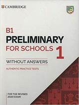 Livro - B1 Preliminary For Schools 1 Sb Without Answers - The Revised 2020 Exam