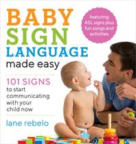 Livro Baby Sign Language Made Easy: 101 Sinais para Bebês