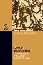 Livro - Baccharis Dracunculifolia Livro - Baccharis Dracunculifolia