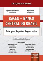Livro - Bacen - Banco Central Do Brasil - Oliveira - Juruá