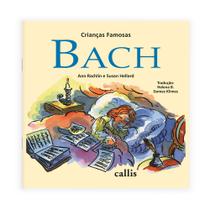 Livro - Bach - 2ª edição - Crianças Famosas Livro - Bach - 2ª edição - Crianças Famosas