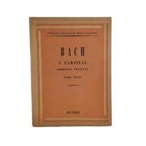 Livro bach 4 partituras obertura francesa para piano (estoque antigo)