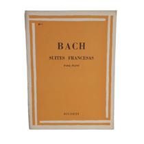 Livro bach suites francesas para piano - j. s bach (estoque antigo)