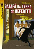 Livro - Bafafá na terra de Nefertiti Livro - Bafafá na terra de Nefertiti