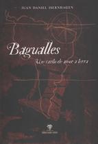 Livro - Bagualles - Um Canto de Amor a Terra