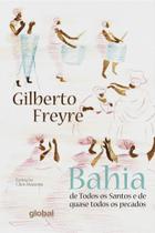 Livro - Bahia de todos os santos e de quase todos os pecados Livro - Bahia de todos os santos e de quase todos os pecados