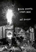 Livro - Baixo Augusta Livro - Baixo Augusta