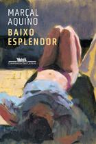 Livro - Baixo esplendor Livro - Baixo esplendor