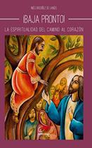 Livro Baja Pronto: La espiritualidad del camino al Corazón