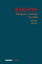 Livro - Bakhtin, dialogismo e construção do sentido Livro - Bakhtin, dialogismo e construção do sentido