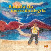 Livro - Balada do morro da alegria