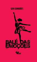 Livro - Balé das emoções Livro - Balé das emoções